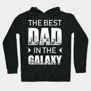 The Best Dad In The Galaxy Hoodie